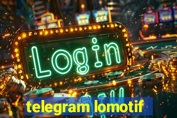 telegram lomotif